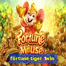 fortune tiger 1win